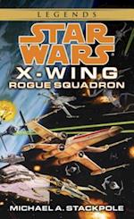 Rogue Squadron: Star Wars Legends (Rogue Squadron)