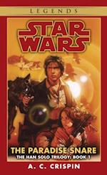 Paradise Snare: Star Wars Legends (The Han Solo Trilogy)