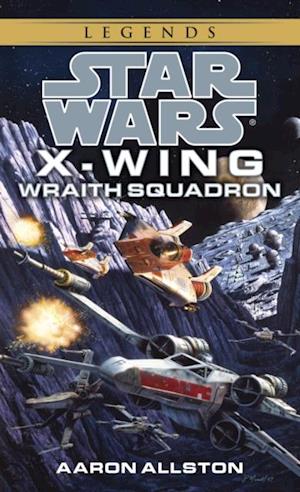 Wraith Squadron: Star Wars Legends (Wraith Squadron)