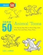 Draw 50 Animal 'Toons