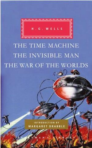 Time Machine, The Invisible Man, The War of the Worlds