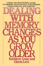 Dealing with Memory Changes As You Grow Older