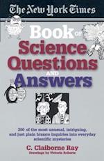 New York Times Book of Science Questions & Answers