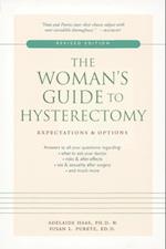 Woman's Guide to Hysterectomy