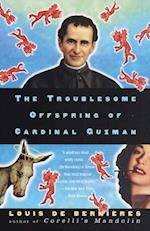 Troublesome Offspring of Cardinal Guzman