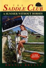 Summer Without Horses