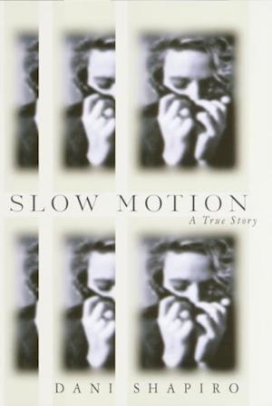 Slow Motion