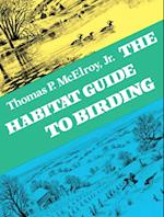 Habitat Guide to Birding