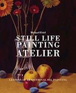 Still Life Painting Atelier