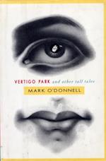 Vertigo Park And Other Tall Tales