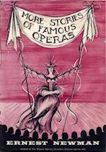 More Stories of Famous Operas