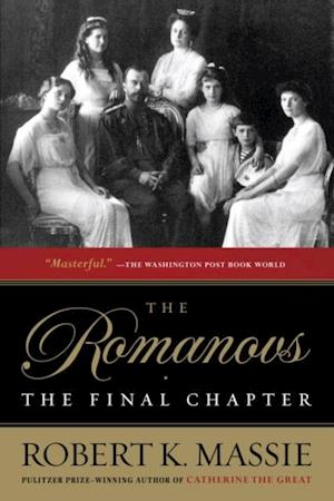 Romanovs: The Final Chapter