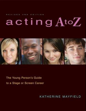 Acting A to Z (Revised Second Edition)