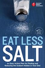 American Heart Association Eat Less Salt