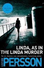 Linda, as in the Linda Murder