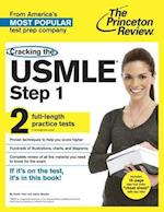 Cracking the USMLE Step 1, with 2 Practice Tests