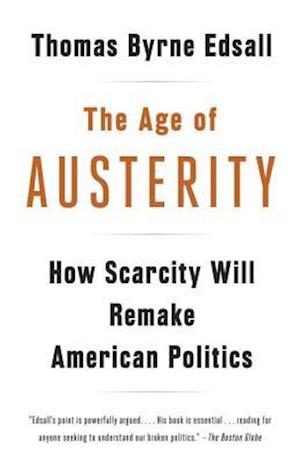 The Age of Austerity