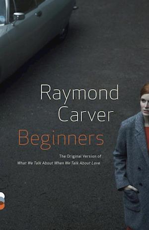 Carver, R: Beginners