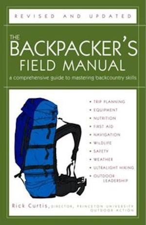 Backpacker's Field Manual, Revised and Updated