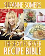 Sexy Forever Recipe Bible