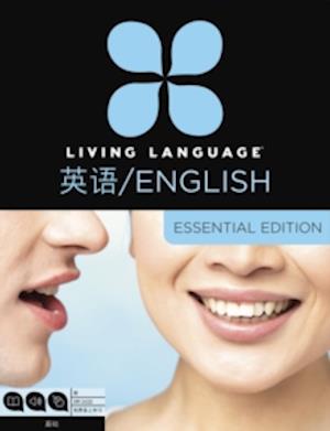 Living Language English for Chinese Speakers, Essential Edition
