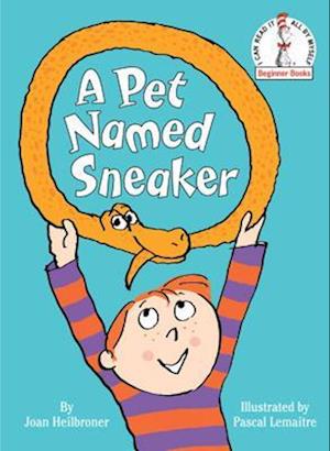 A Pet Named Sneaker