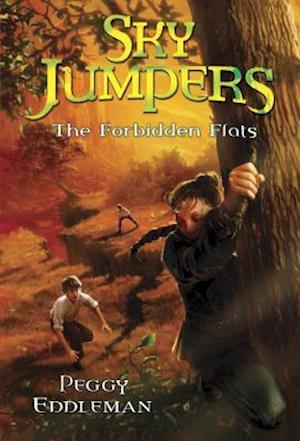 Sky Jumpers Book 2: The Forbidden Flats