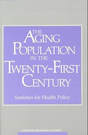The Aging Population in the Twenty-First Century