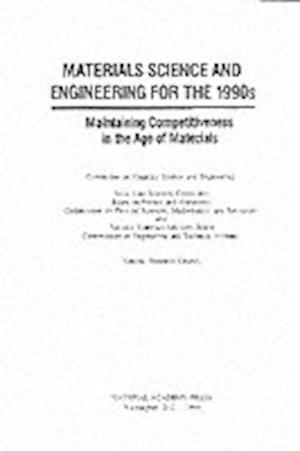 Materials Science and Engineering for the 1990s