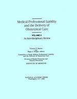 Medical Professional Liability and the Delivery of Obstetrical Care