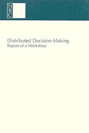 Distributed Decision Making