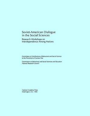 Soviet-American Dialogue in the Social Sciences