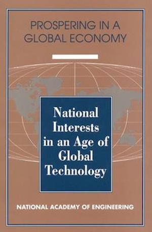 National Interests in an Age of Global Technology