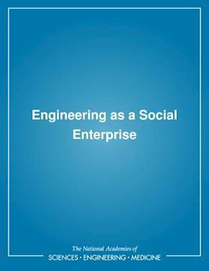 Engineering as a Social Enterprise