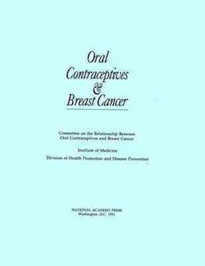 Oral Contraceptives and Breast Cancer