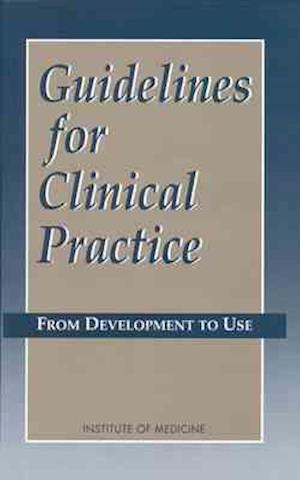 Guidelines for Clinical Practice