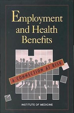 Employment and Health Benefits