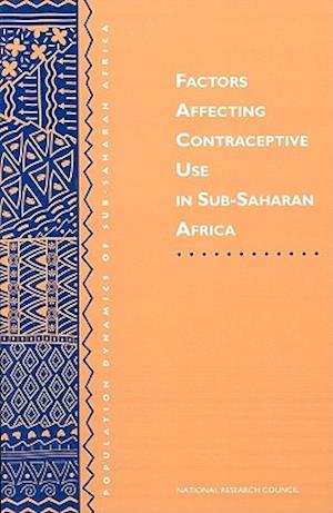 Factors Affecting Contraceptive Use in Sub-Saharan Africa