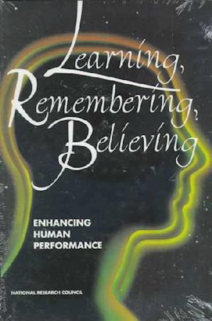 Learning, Remembering, Believing