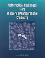 Mathematical Challenges from Theoretical/ Computational Chemistry