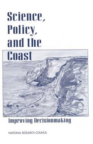 Science, Policy, and the Coast