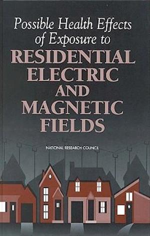 Possible Health Effects of Exposure to Residential Electric and Magnetic Fields