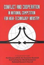 Conflict & Cooperation in National Competition for High Technology Industry