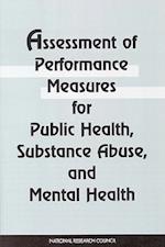 Assessment of Performance Measures for Public Health, Substance Abuse, & Mental Health