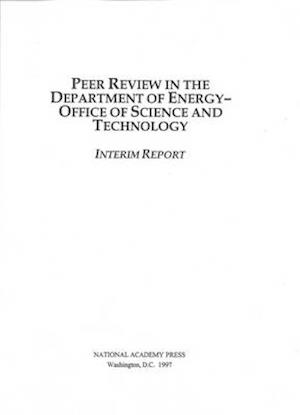 Peer Review in the Department of Energy-Office of Science and Technology