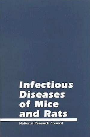 Infectious Diseases of Mice and Rats, with Companion Guide