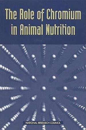 The Role of Chromium in Animal Nutrition