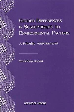 Gender Differences in Susceptibility to Environmental Factors