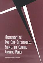 Assessment of Two Cost-Effectiveness Studies on Cocaine Control Policy