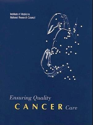 Ensuring Quality Cancer Care